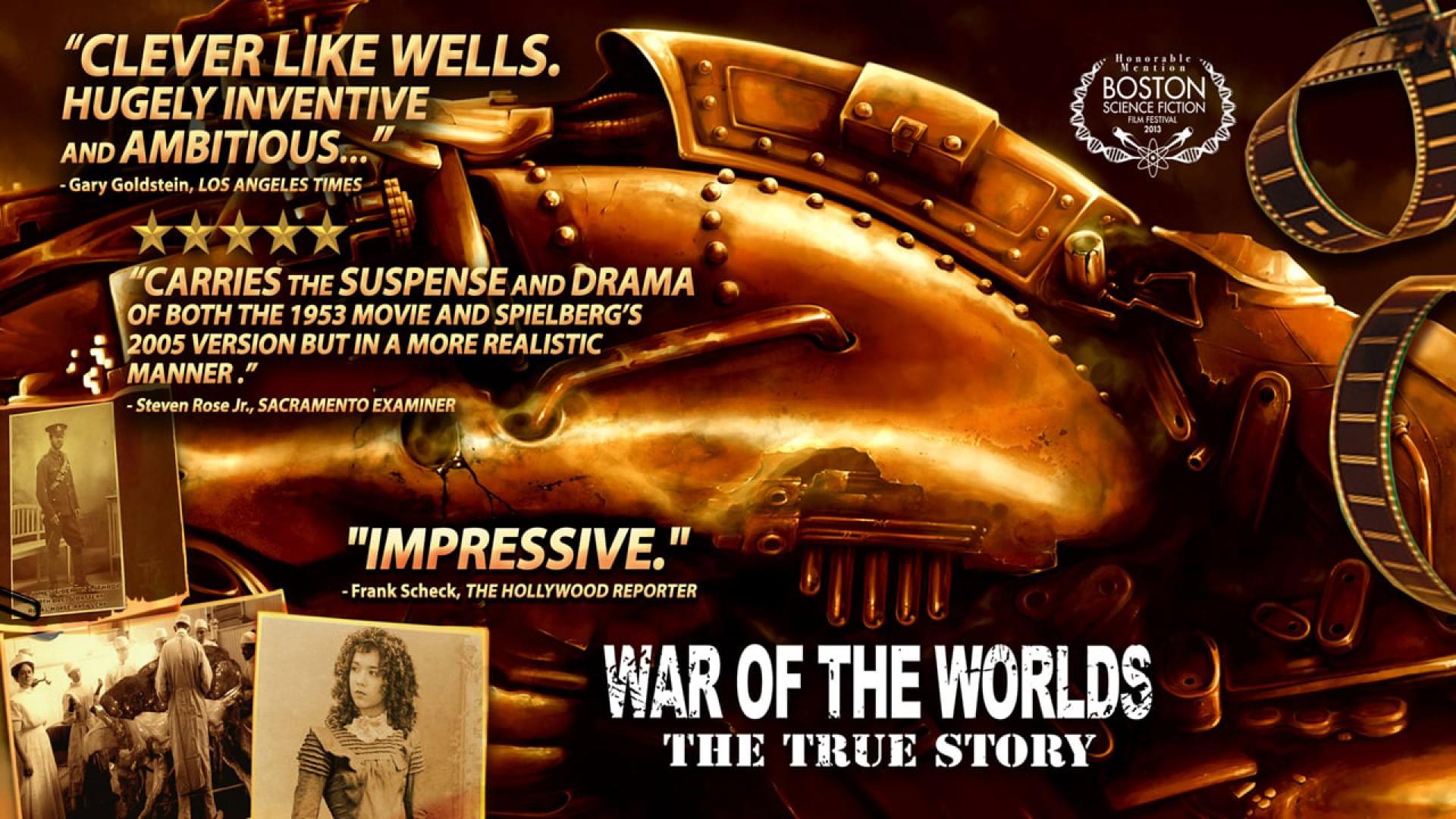 War of the Worlds the True Story