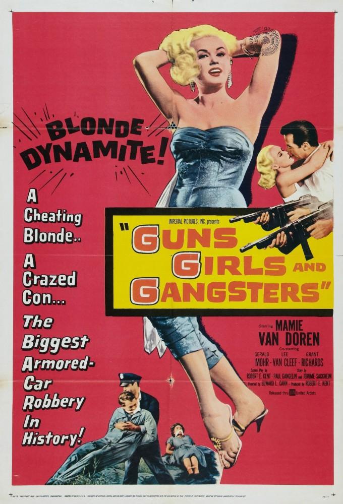 Guns Girls and Gangsters