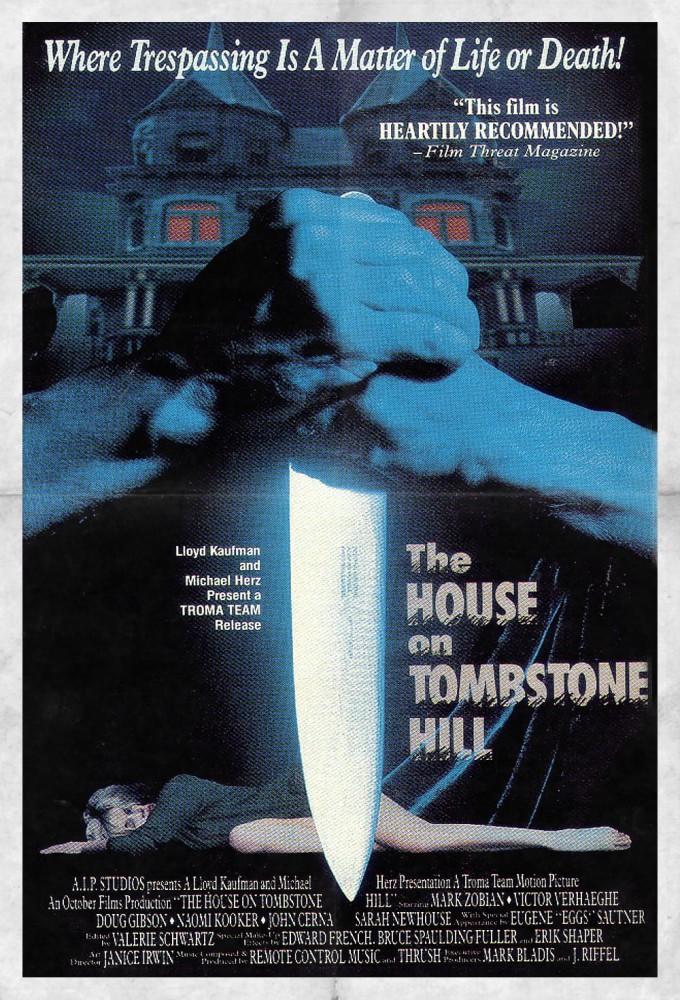 The House on Tombstone Hill