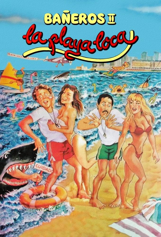 Bañeros II: La Playa Loca