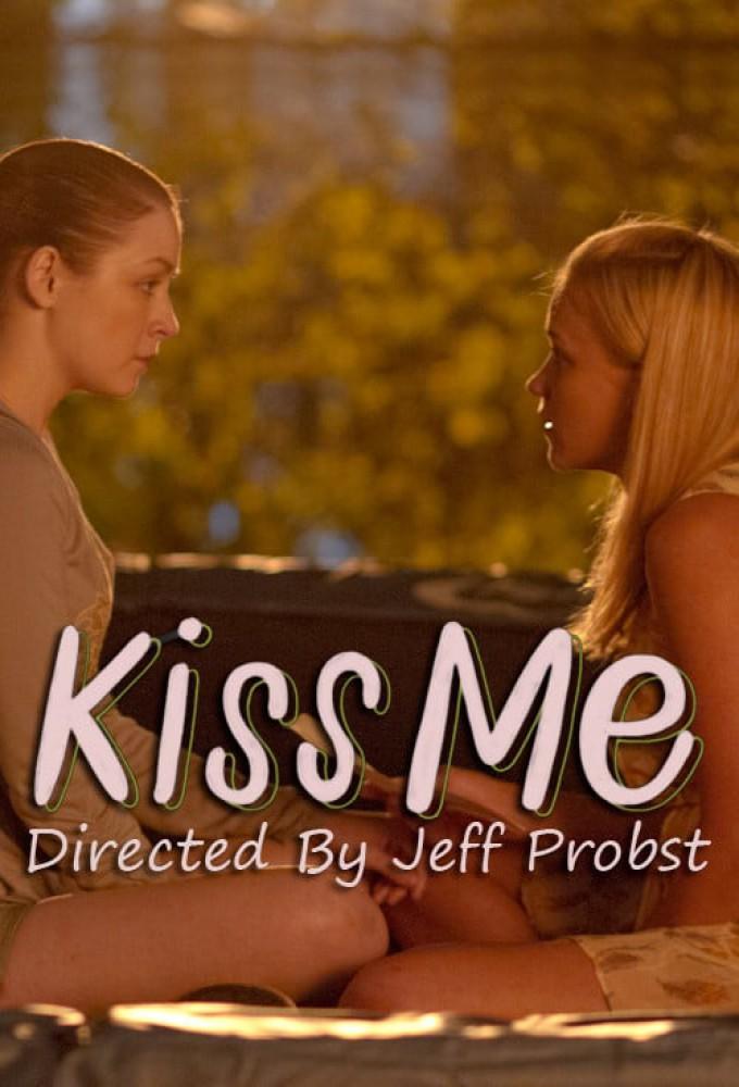 Kiss Me