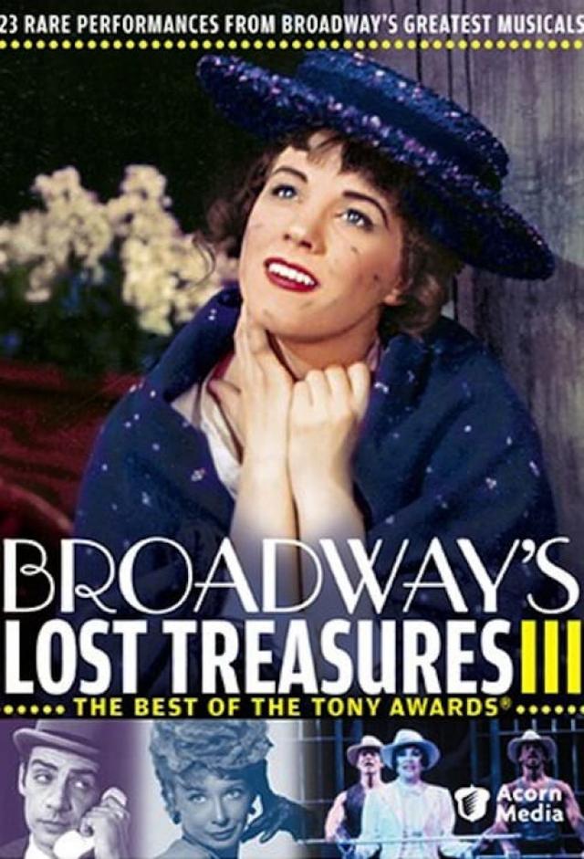 Broadway's Lost Treasures III: The Best of The Tony Awards