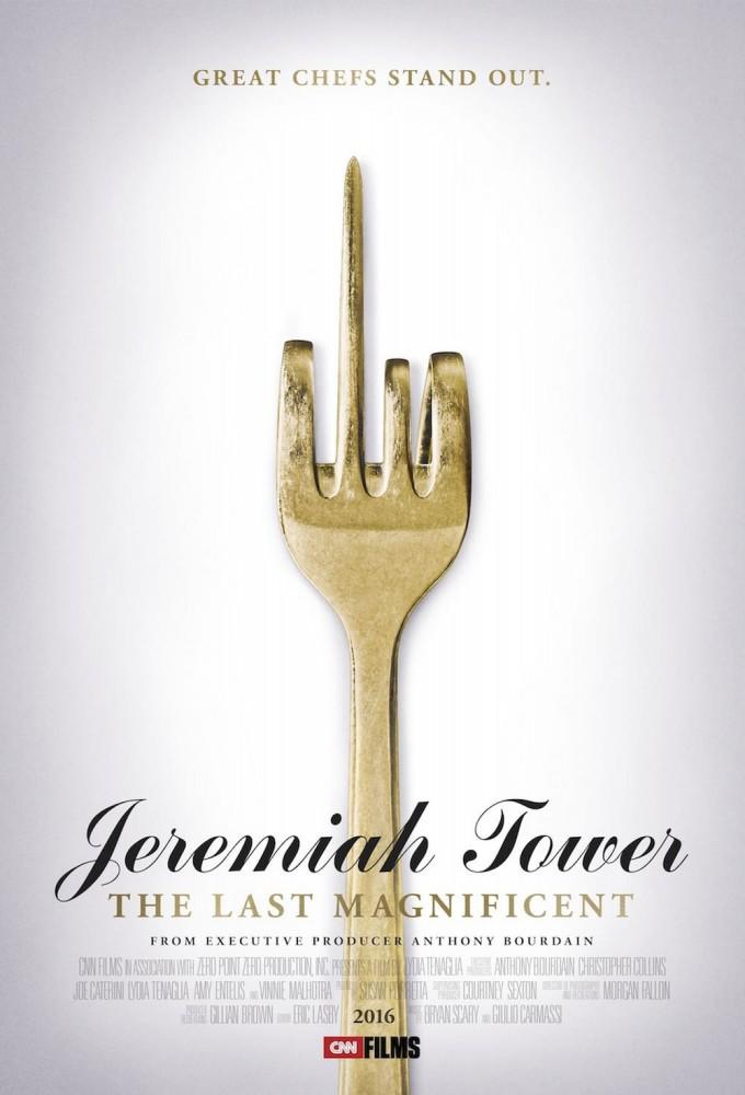 Jeremiah Tower: The Last Magnificent