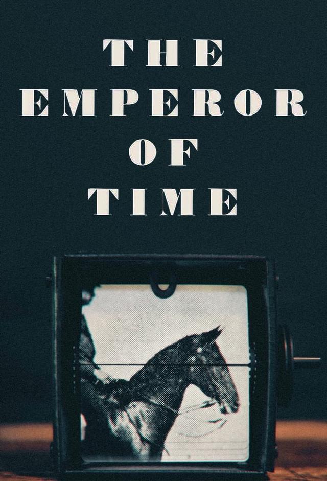 The Emperor of Time