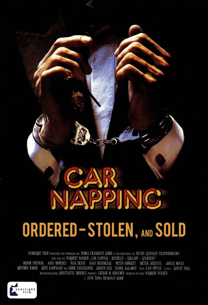 Carnapping - Ordered, Stolen and Sold