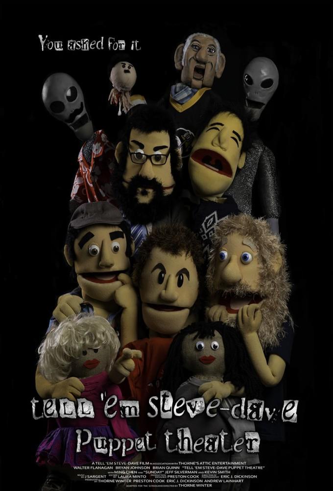 Tell 'em Steve-Dave Puppet Theatre