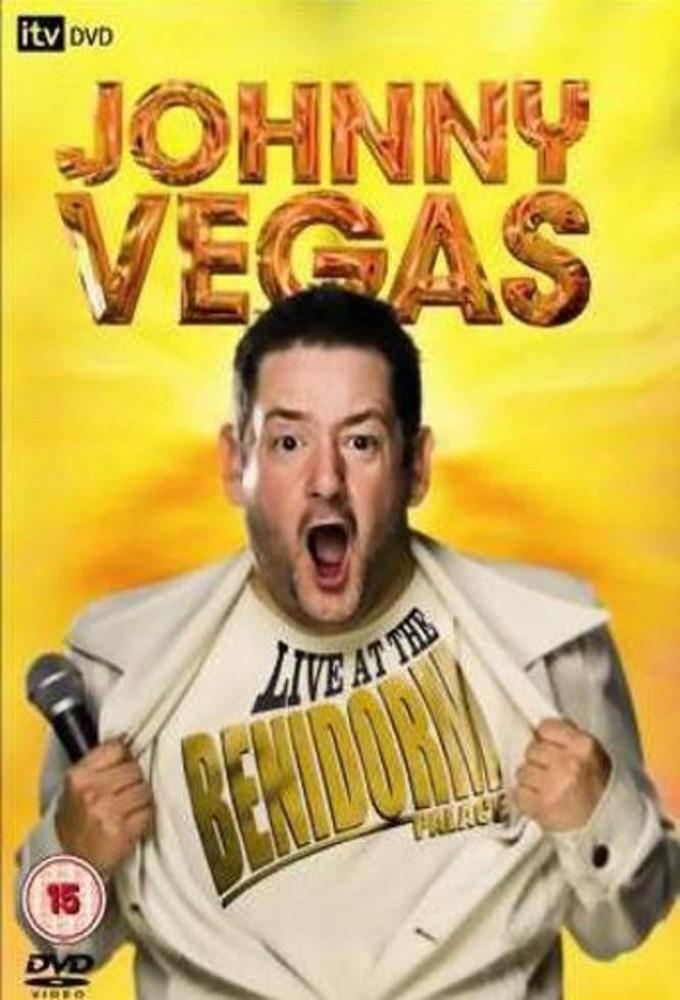 Johnny Vegas: Live At The Benidorm Palace