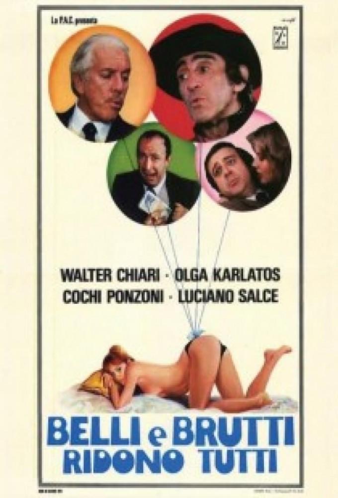 Belli e brutti ridono tutti