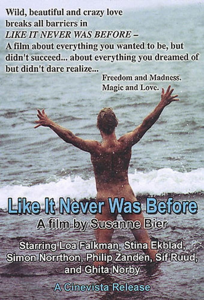 Like It Never Was Before