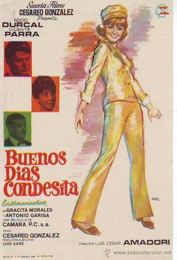 Buenos días, condesita