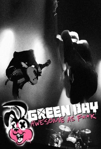 Green Day: Awesome as Fuck