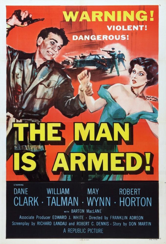 The Man Is Armed
