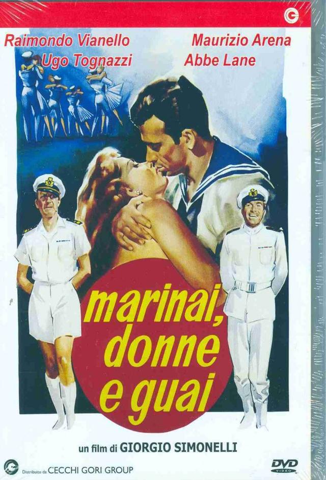 Marinai, donne e guai