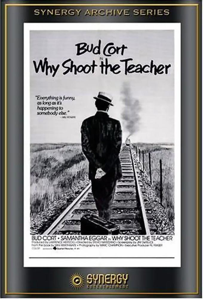 Why Shoot the Teacher?