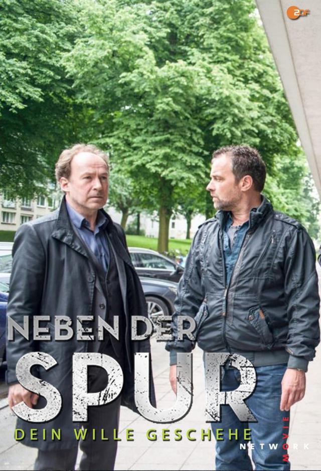 Neben der Spur - Dein Wille geschehe