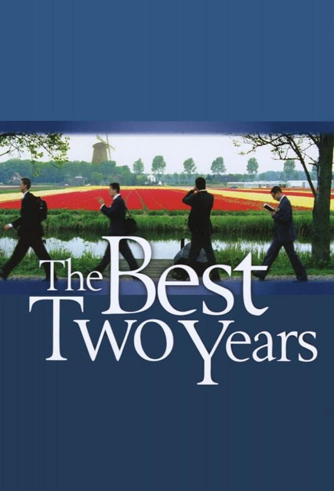 The Best Two Years