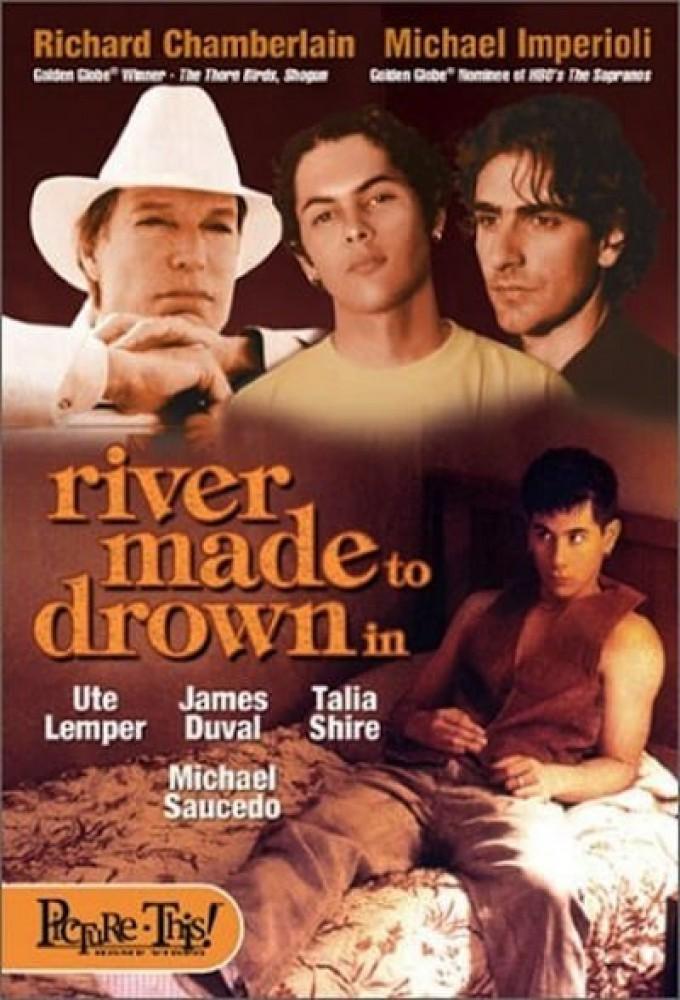 A River Made to Drown in