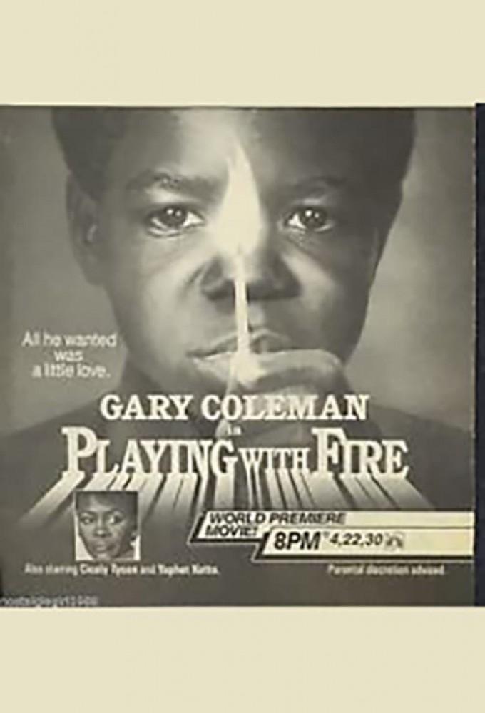 Playing with Fire