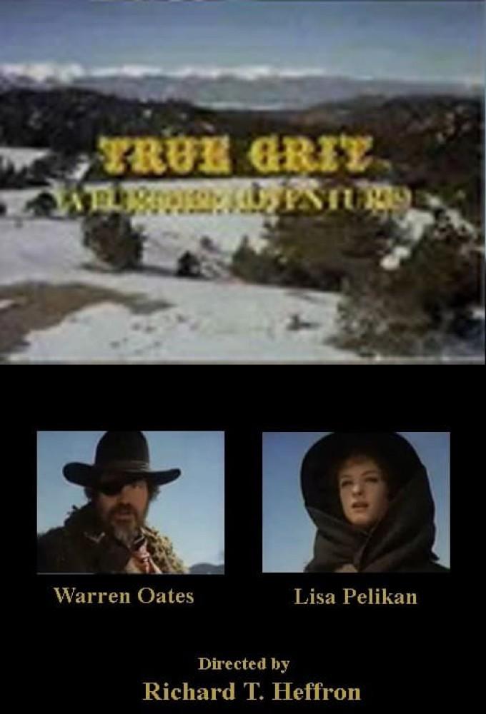 True Grit: A Further Adventure