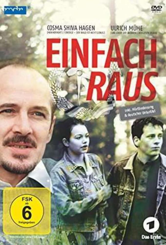 Einfach raus