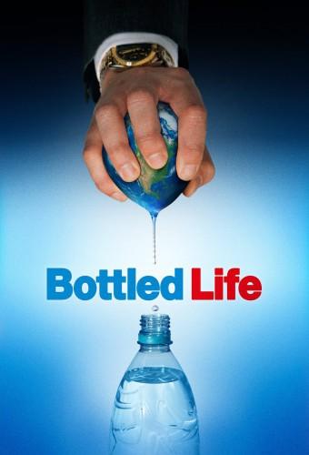 Bottled Life: Nestle's Business with Water