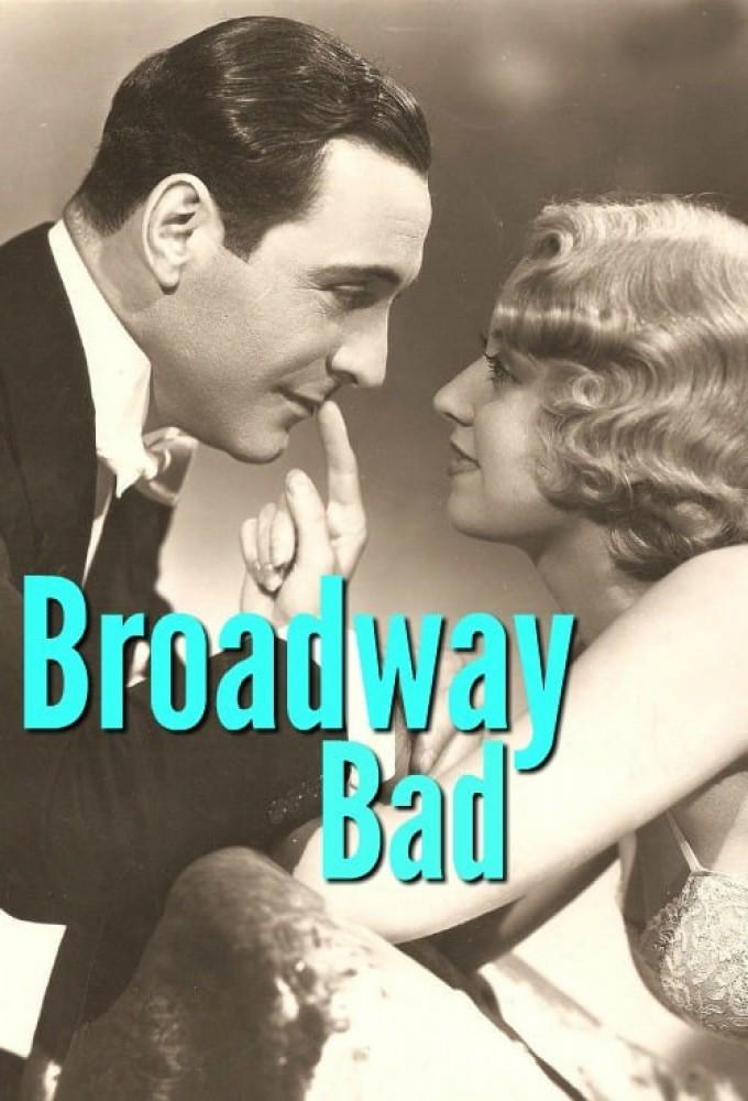 Broadway Bad