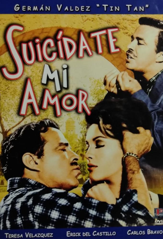 Kill Yourself, My Love!