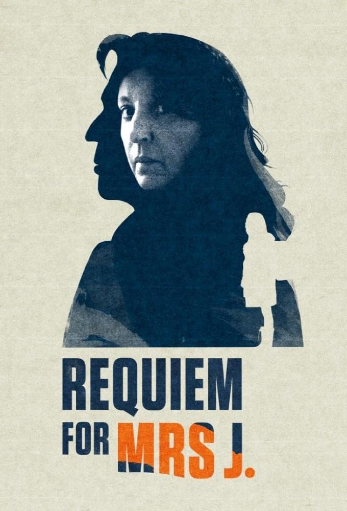 Requiem for Mrs. J