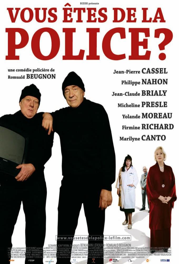 Vous êtes de la police?