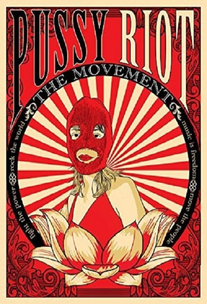 Pussy Riot: The Movement