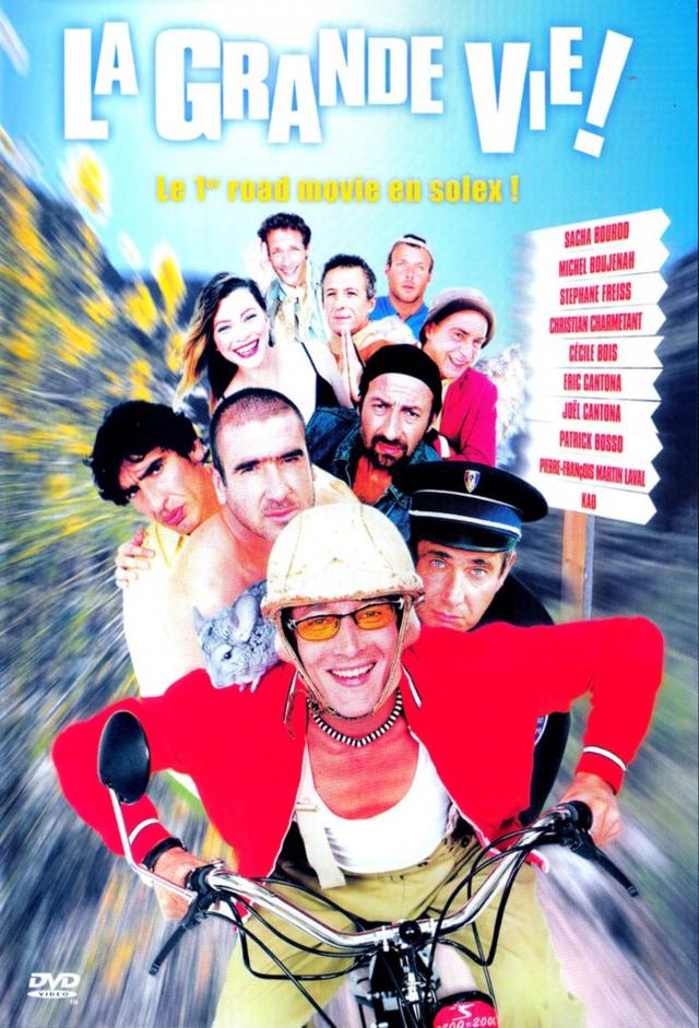 La Grande vie !