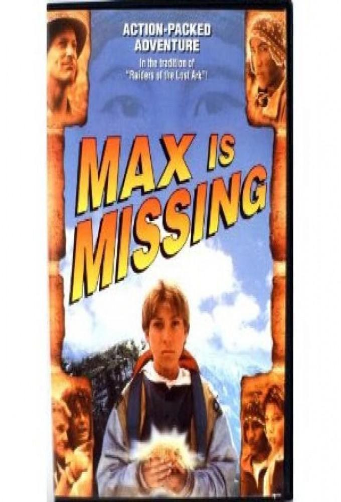 Max Is Missing