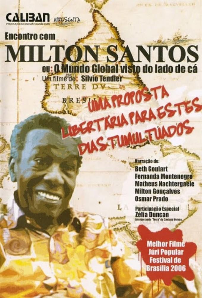 A Meeting with Milton Santos
