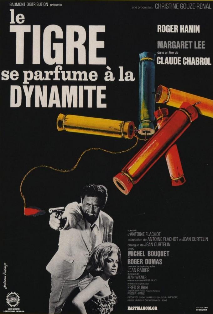 Le Tigre se parfume à la dynamite