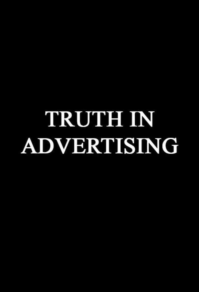 Truth in Advertising