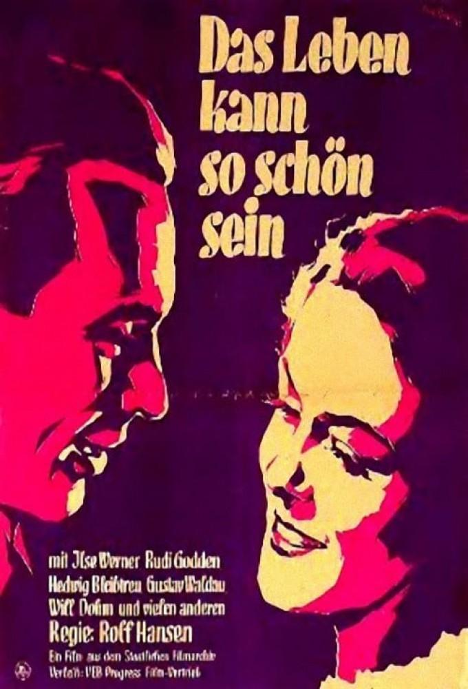Das Leben kann so schön sein