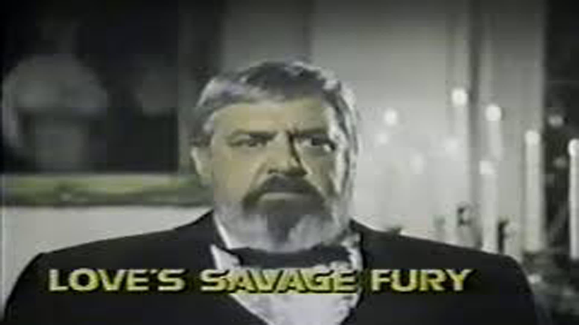 Love's Savage Fury