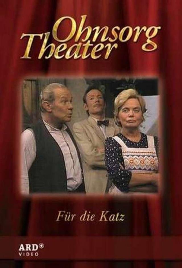 Ohnsorg Theater - Für die Katz