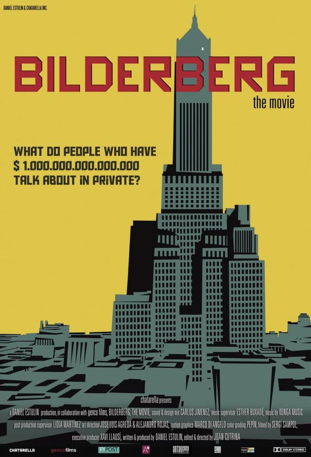 BILDERBERG, the movie