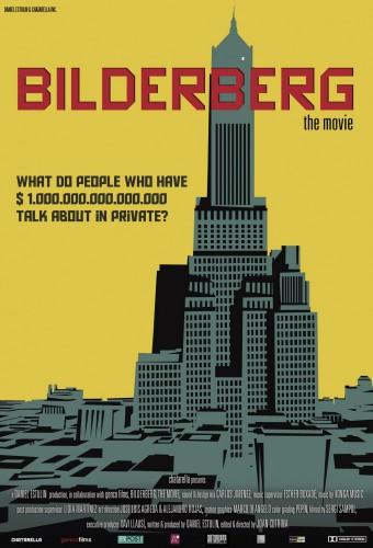 BILDERBERG, the movie