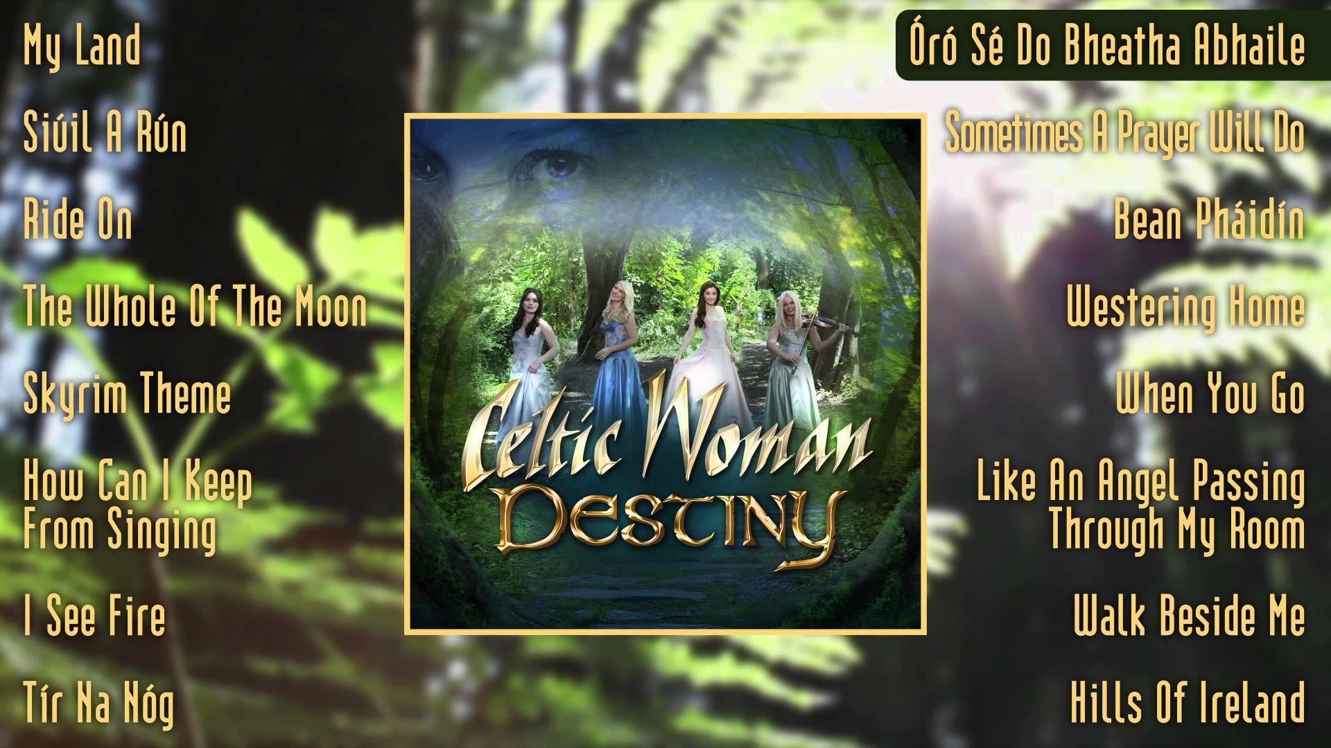 Celtic Woman: Destiny