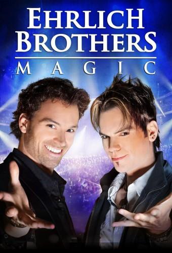 Ehrlich Brothers Live - Magic