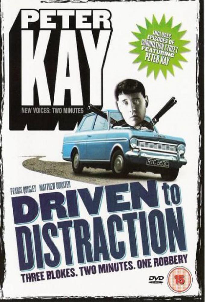 Peter Kay: Driven to Distraction