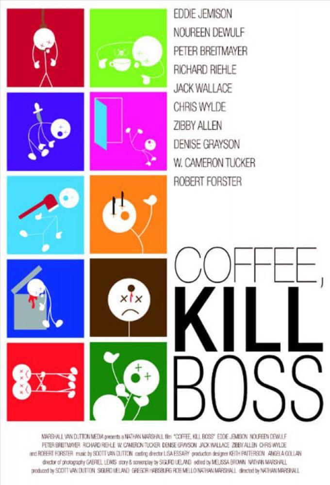 Coffee, Kill Boss