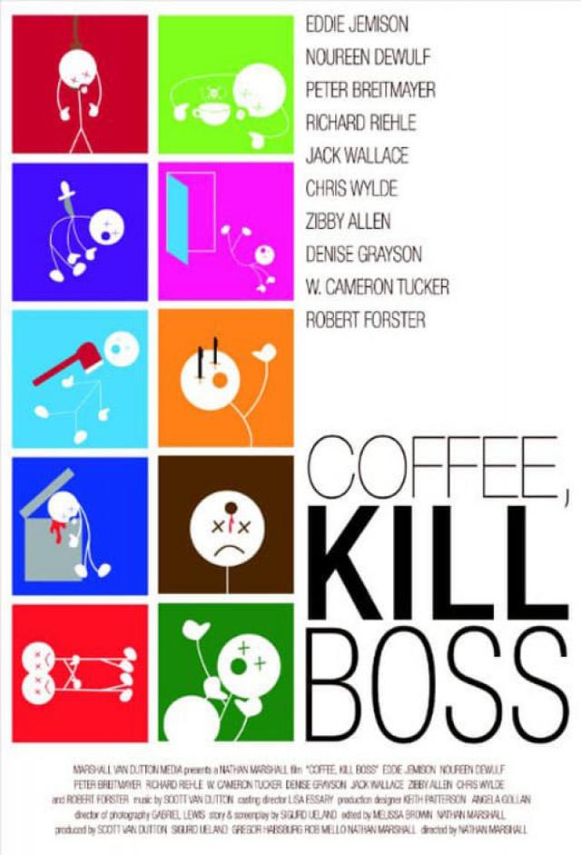 Coffee, Kill Boss