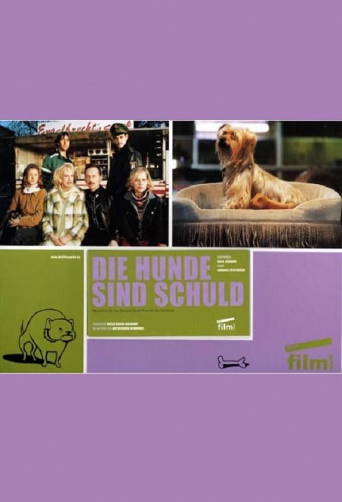 Die Hunde sind schuld