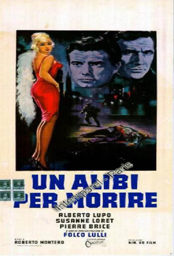 Un alibi per morire