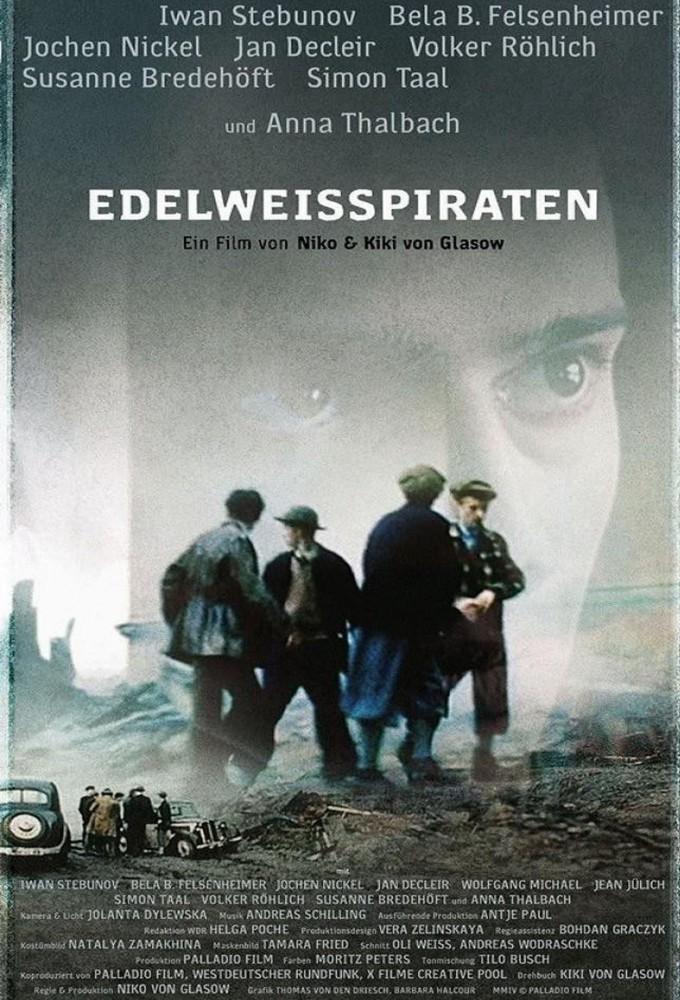 The Edelweiss Pirates