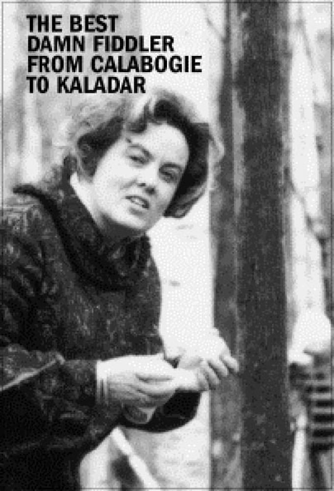 The Best Damn Fiddler from Calabogie to Kaladar
