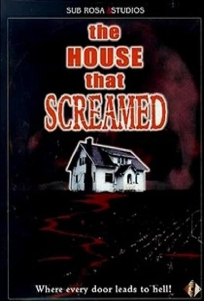 The House That Screamed